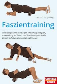 Faszientraining - Frank Thömmes - ebook