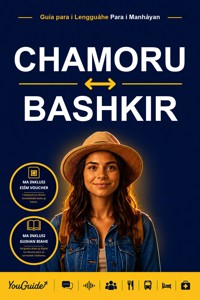 The Language Guide for Travelers - Chamorro to Bashkir - YouGuide - ebook