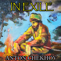 In Exile - Anton Chekhov - audiobook
