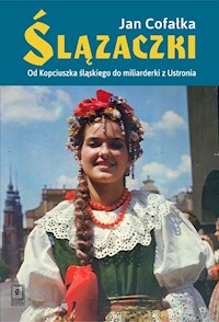 Ślązaczki - Cofałka Jan - książka