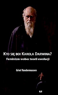 Kto się boi Karola Darwina? - Griet Vandermassen - ebook + książka