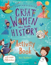 Fantastically Great Women Who Made History Activity Book - Pankhurst Kate - książka