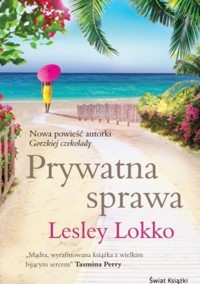 Prywatna sprawa - Lesley Lokko - ebook