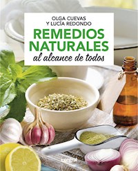 Tratamientos naturales al alcance de todos - Lucía Redondo - ebook