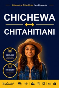 The Language Guide for Travelers - Chichewa to Tahitian - YouGuide - ebook
