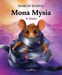 Mona Mysia w kinie - Marcin Kozioł - audiobook + książka