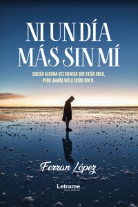 Ni un día más sin mí - Ferran López - ebook