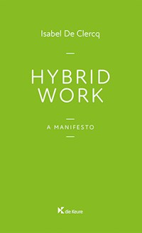 Hybrid Work - Isabel De Clercq - ebook