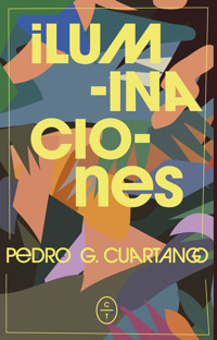 Iluminaciones - Pedro G. Cuartango - ebook
