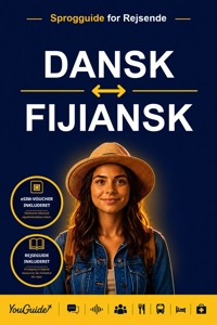 The Language Guide for Travelers - Danish to Fijian - YouGuide - ebook