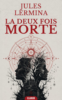 La Deux Fois Morte - Jules Lermina - ebook