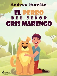 El perro del señor Gris Marengo - Andreu Martín - ebook