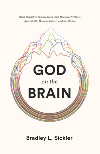 God on the Brain - Brad Sickler - ebook