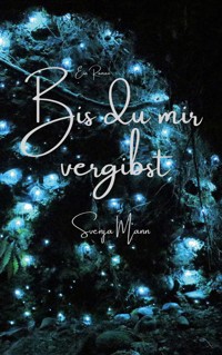 Bis du mir vergibst - Svenja Mann - ebook
