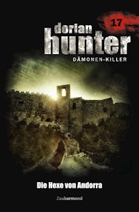 Dorian Hunter 17 - Die Hexe von Andorra - Ernst Vlcek - ebook