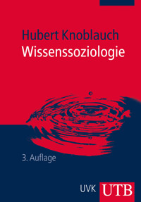 Wissenssoziologie - Hubert Knoblauch - ebook