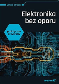 Elektronika bez oporu - Wrotek Witold - książka