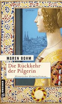 Die Rückkehr der Pilgerin - Maren Bohm - ebook