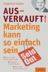 Ausverkauft! - Siegfried Haider - ebook