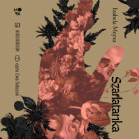 Szarlatanka - Meyza Izabela - ebook + audiobook + książka