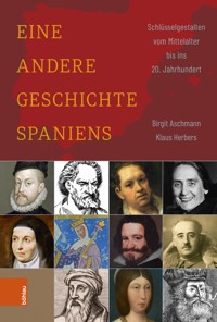 Eine andere Geschichte Spaniens - Birgit Aschmann - ebook
