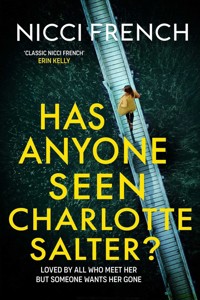 Has Anyone Seen Charlotte Salter? - Nicci French - książka