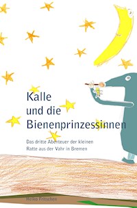 Kalle und die Bienenprinzessinnen - Heiko Fritschen - ebook