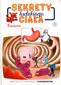 Sekrety ludzkiego ciała (5). Trawienie - Albert Barillé - ebook