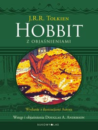 Hobbit z objaśnieniami (edycja kolekcjonerska) - J.R.R. Tolkien - książka