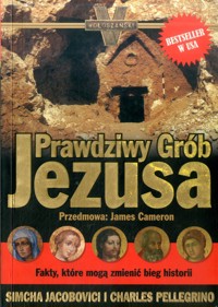 Prawdziwy grób Jezusa - Simcha Jacobovici, Charles Pellergino - ebook