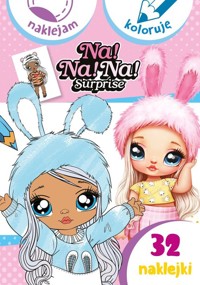 Naklejam i koloruję. Na! Na! Na! Surprise -  - książka