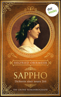 Sappho, Dichterin einer neuen Zeit - Obermeier Siegfried - ebook