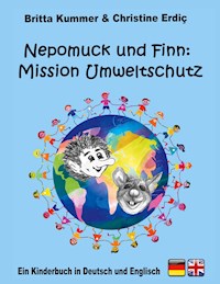 Nepomuck und Finn:  Mission Umweltschutz - Britta Kummer - ebook