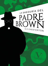 La sabiduría del Padre Brown - Gilbert Keith Chesterton - ebook