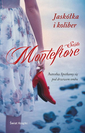 Jaskółka i koliber - Santa Montefiore - ebook + książka