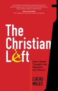 The Christian Left - Miles Lucas - ebook