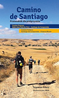 Camino de Santiago - Szymon Pilarz - książka