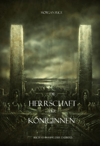 Die Herrschaft der Königinnen (Der Ring der Zauberei — Band 13) - Rice Morgan - ebook