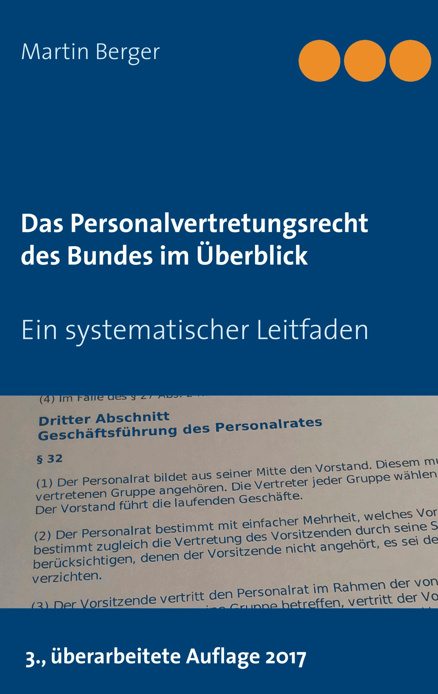 Das Personalvertretungsrecht des Bundes im Überblick
