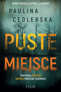 Puste miejsce - Paulina Cedlerska - ebook + audiobook + książka