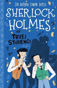 Klasyka dla dzieci Sherlock Holmes Tom 10 Trzej studenci - Doyle Arthur Conan - książka