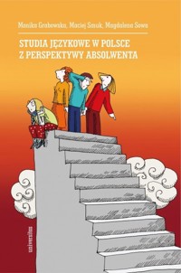 Studia językowe w Polsce z perspektywy absolwenta - Magdalena Sowa - ebook + książka