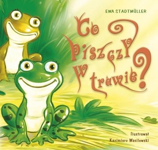 Co piszczy w trawie? - Ewa Stadtmller - książka