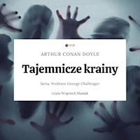 Tajemnicze krainy - Arthur Conan Doyle - audiobook