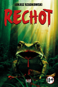 Rechot - Łukasz Rzadkowski - ebook