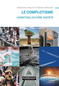 Le complotisme - Sylvain Delouvée - ebook