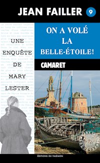 On a volé la Belle-Étoile - Jean Failler - ebook
