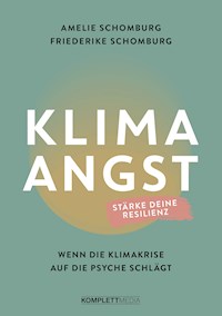 Klimaangst - Amelie Schomburg - ebook