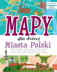 Mapy dla dzieci Miasta Polski - Janusz Jabłoński - książka