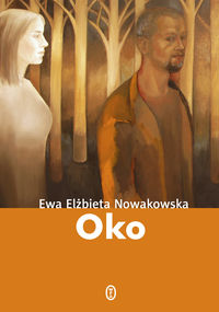 Oko - Nowakowska Ewa Elżbieta - książka